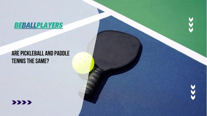 Are Pickleball and Paddle Tennis the Same
