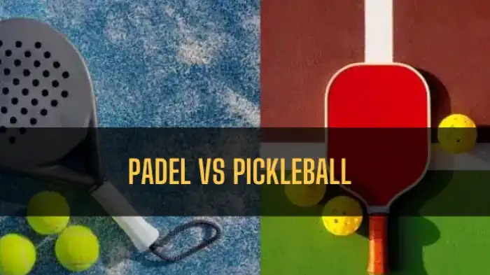 Padel vs Pickleball