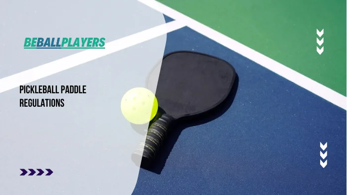 Featured image for Pickleball Paddle Regulations